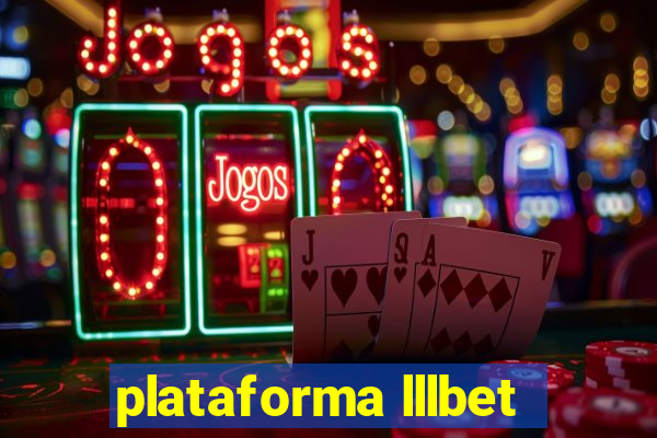 plataforma lllbet